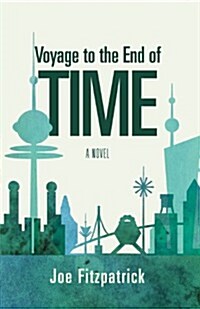 Voyage to the End of Time (Paperback)