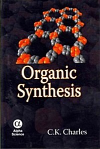 Organic Synthesis (Hardcover)