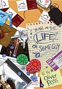 A Year in the Life of Some Guy (Paperback)