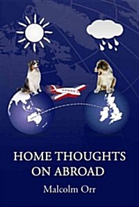 Home Thoughts on Abroad (Paperback)
