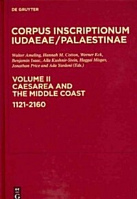 Caesarea and the Middle Coast: 1121-2160 (Hardcover)