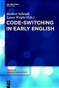 Code-Switching in Early English (Hardcover)