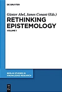 Rethinking Epistemology: Volume 1 (Hardcover)