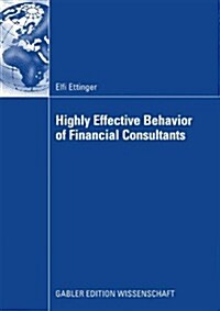 Highly Effective Behavior of Financial Consultants (Paperback, 2009)