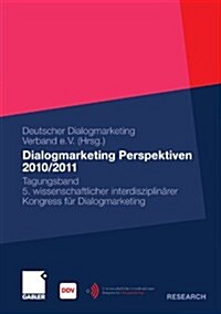 Dialogmarketing Perspektiven 2010/2011 (Paperback, 2011)
