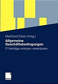 Allgemeine Geschaftsbedingungen: It Vertrage Wirksam Vereinbaren (Paperback, 5, 5. Aufl. 2011)