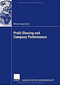 Profit Sharing and Company Performance (Paperback, 2008)