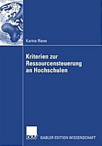 Kriterien Zur Ressourcensteuerung an Hochschulen (Paperback, 2008)