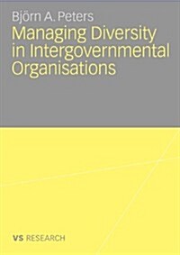 Managing Diversity in Intergovernmental Organisations (Paperback)