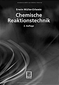 Chemische Reaktionstechnik (Paperback, 2nd)