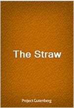 The Straw