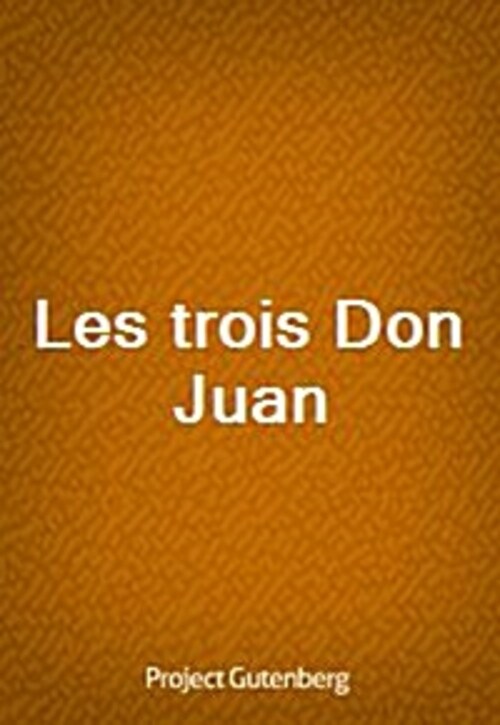 Les trois Don Juan