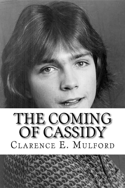 The Coming of Cassidy (Paperback)