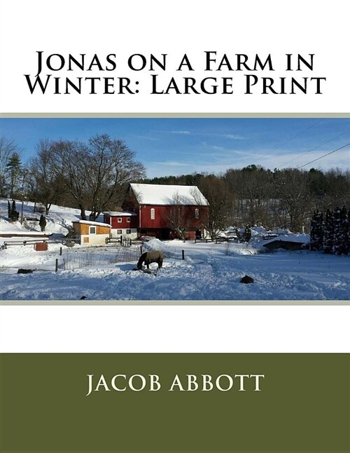 Jonas on a Farm in Winter: Large Print (Paperback)