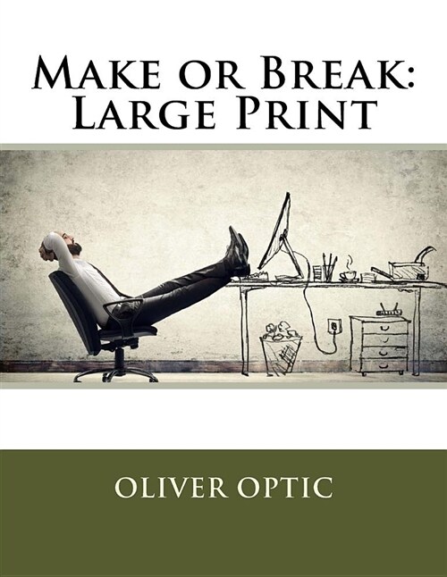 Make or Break: Large Print (Paperback)