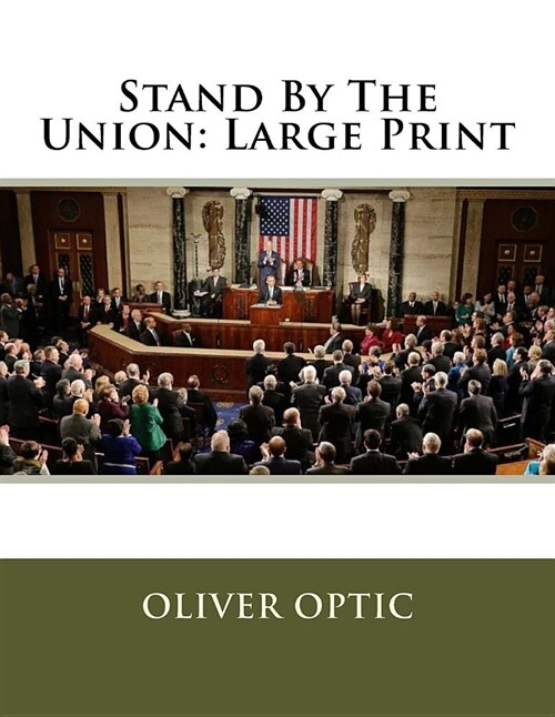 Stand by the Union: Large Print (Paperback)