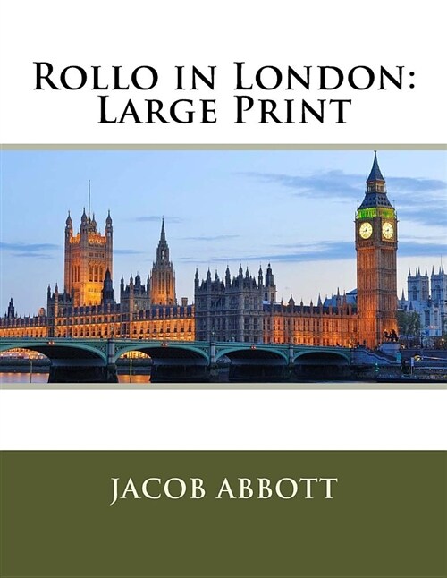 Rollo in London: Large Print (Paperback)