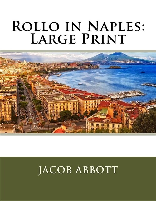 Rollo in Naples: Large Print (Paperback)
