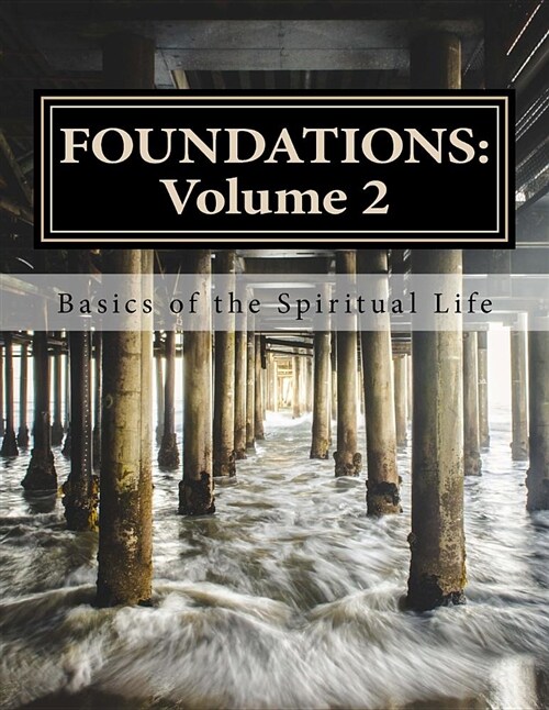 Foundations: Volume 2: Leaders Guide (Paperback)