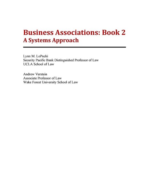 Business Associations: Book 2: A Systems Approach (Paperback)