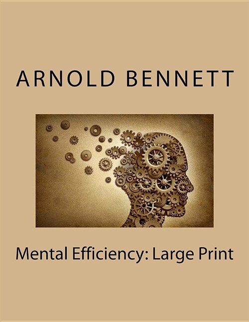 Mental Efficiency: Large Print (Paperback)