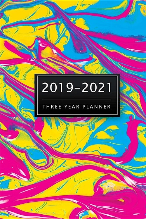 2019-2021 Three Year Planner: 3 Year Planner 2019-2021, Personal Planner for the Next Three Years, Pocket Planner, 36 Months Calendar Agenda, Pocket (Paperback)