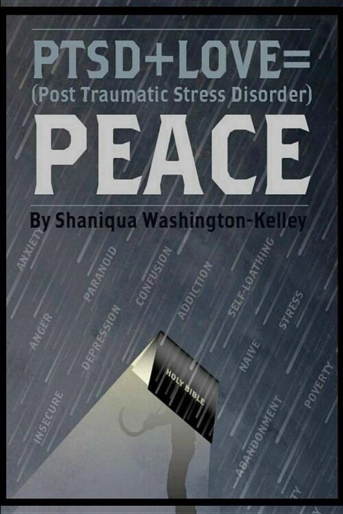 Ptsd + Love = Peace (Paperback)