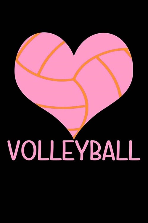 Volleyball: Volleyball Blank Lined Journal, Volleyball Notebook for Teens (Paperback)