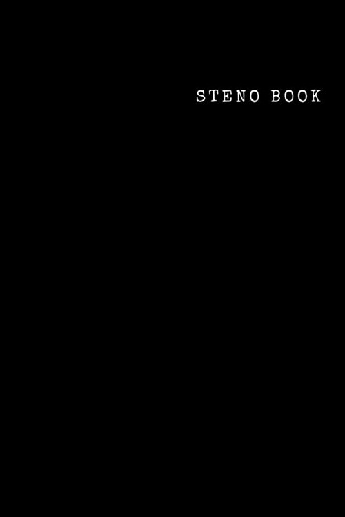 Steno Book: Steno pad, 6 x 9, Gregg Rule, White Paper, 100 Pages (Paperback)