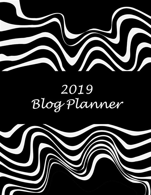 2019 Blog Planner: Artist Black Color, 2019 Weekly Monthly Planner, Daily Blogger Posts for 12 Months, Calendar Social Media Marketing, L (Paperback)
