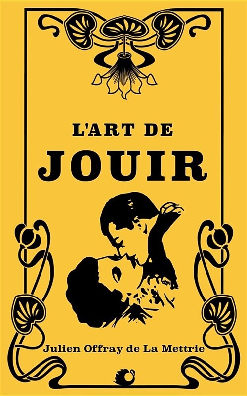 LArt de Jouir (Paperback)