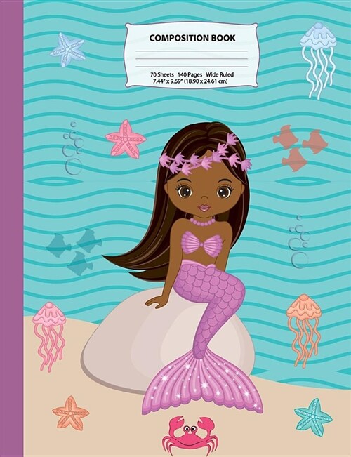 Composition Book: Wide Ruled African American Mermaid Composition Notebook 2, Mermaid Notebooks and Journals, Black Girl Notebooks, Note (Paperback)