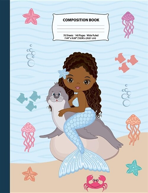 Composition Book: Wide Ruled African American Mermaid Composition Notebook 3, Mermaid Notebooks and Journals, Black Girl Notebooks, Note (Paperback)