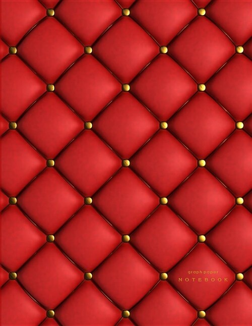 Graph Paper Notebook: 1/4 Inch Squares Red Quilted Luxury Soft Cover Large (8.5 X 11 Inches) Letter Size 120 Square Grid Pages Blank Quad Ru (Paperback)