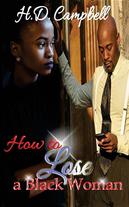 How to Lose a Black Woman (Paperback)