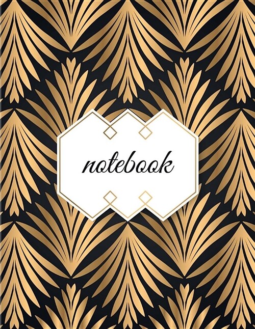 Notebook: Unlined Plain Glam Notes Large (8.5 X 11 Inches) Letter Size 120 Pages Art Deco Golden Leafs on Black Soft Cover (Paperback)