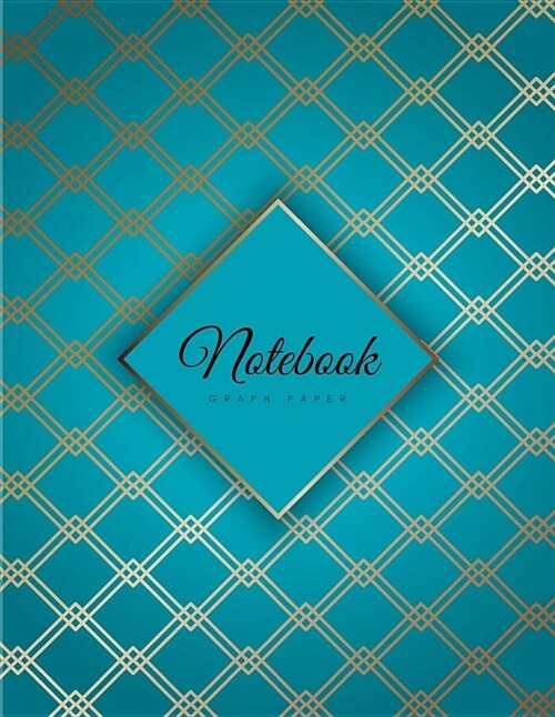 Graph Paper Notebook: 1/4 Inch Squares Art Deco Golden Geometric Cyan Soft Cover Large (8.5 X 11 Inches) Letter Size 120 Square Grid Pages B (Paperback)