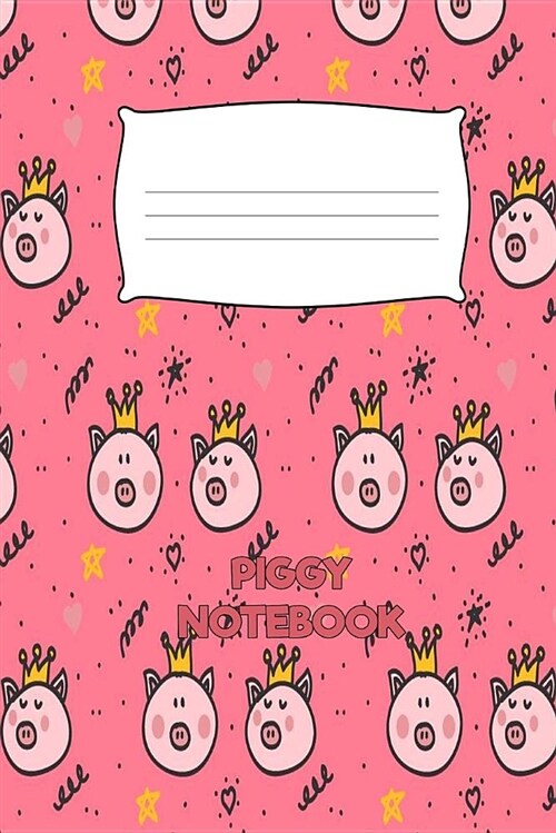 Piggy Notebook: Cute Pig Journal 6 X 9 100 Pages College Ruled Line Paper (Paperback)