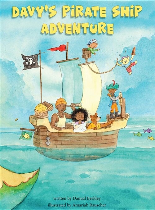 Davys Pirate Ship Adventure (Hardcover)