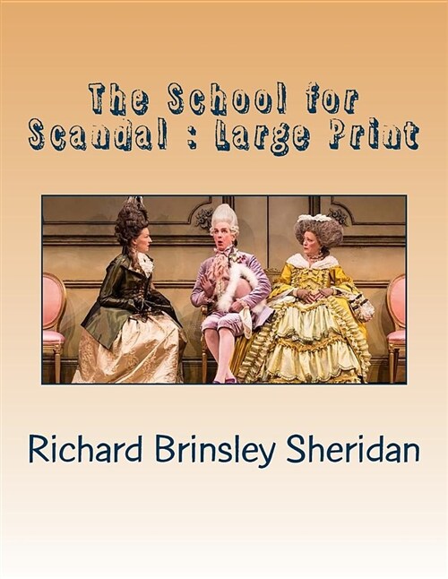 The School for Scandal: Large Print (Paperback)