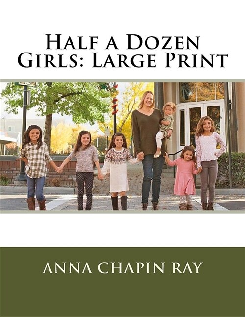 Half a Dozen Girls: Large Print (Paperback)