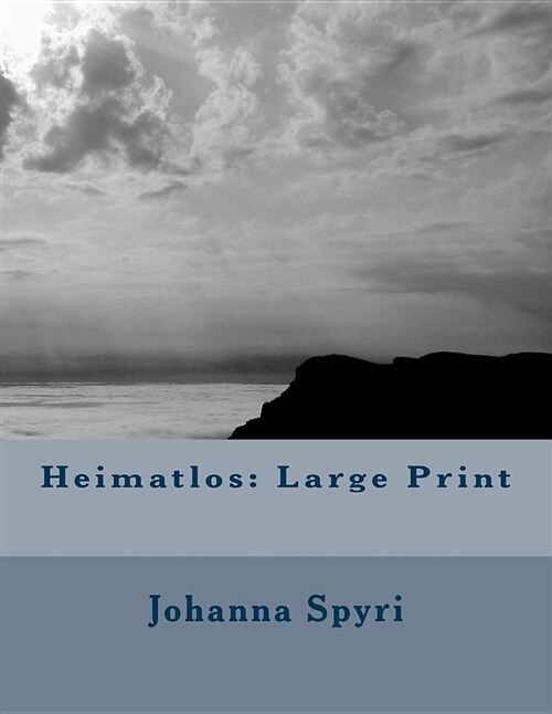 Heimatlos: Large Print (Paperback)