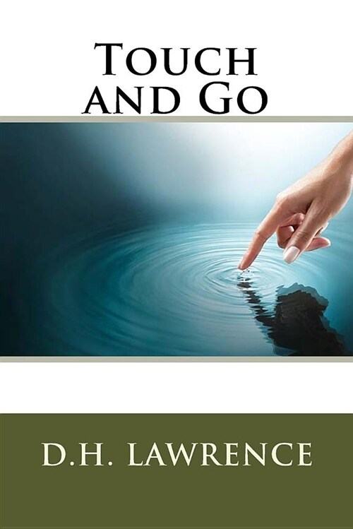 Touch and Go (Paperback)