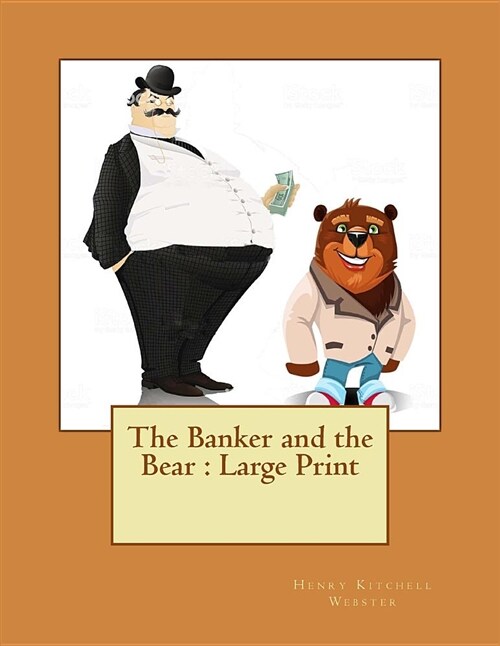 The Banker and the Bear: Large Print (Paperback)