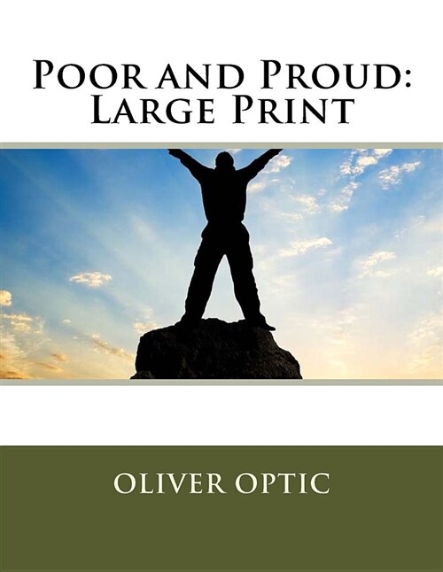 Poor and Proud: Large Print (Paperback)