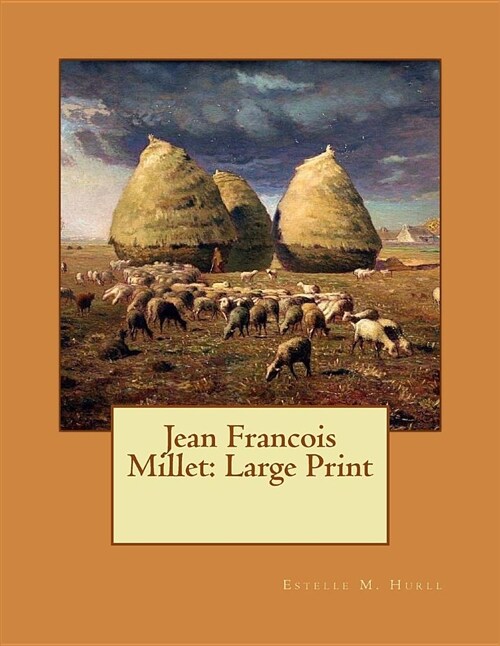 Jean Francois Millet: Large Print (Paperback)