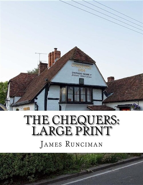 The Chequers: Large Print (Paperback)