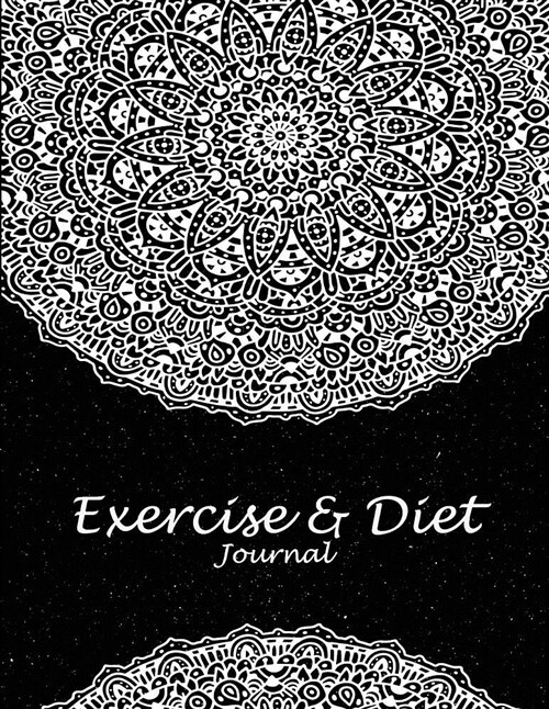 Exercise & Diet Journal: Beauty Black Art, 2019 Weekly Meal and Workout Planner and Grocery List 8.5 X 11 Weekly Meal Plans for Weight Loss & (Paperback)