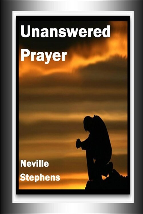 Unanswered Prayer (Paperback)