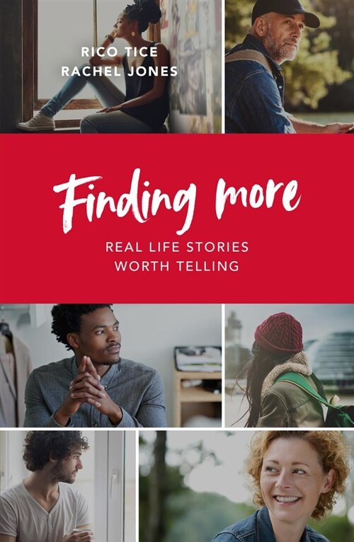 Finding More : Real Life Stories Worth Telling (Paperback)